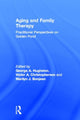 Book cover of: Aging and Family Therapy. By: George A. Hughston