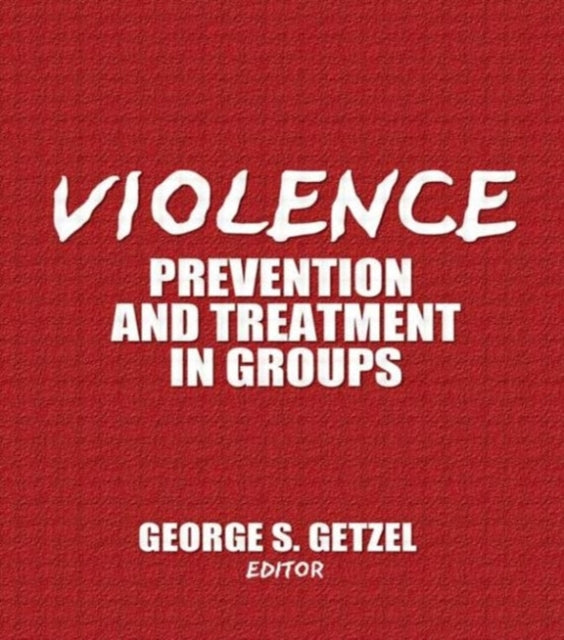 Book cover of: Violence. By: George S. Getzel