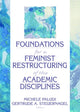 Book cover of: Foundations for a Feminist Restructuring of the Academic Disciplines. By: Michele A. Paludi