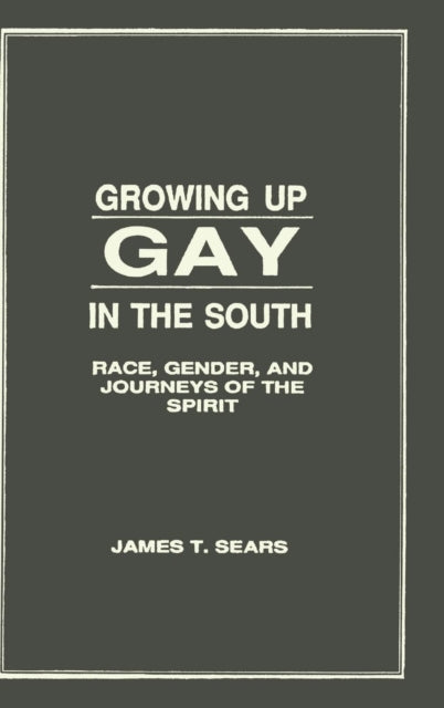 Book cover of: Growing Up Gay in the South