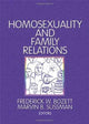 Book cover of: Homosexuality and Family Relations