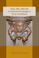 Book cover of: Love, Life, and Lust in Heinrich Kaufringer`s Verse Narratives. By: Heinrich Kaufringer