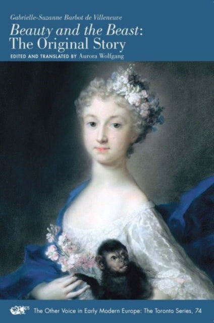 Book cover of: Beauty and the Beast – The Original Story. By: Gabrielle-Suzanne Barbot Gallon Villeneuve