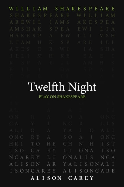 Book cover of: Twelfth Night. By: William Shakespeare