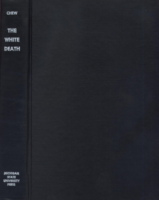 Book cover of: White Death. By: Allen F. Chew