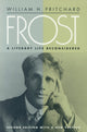 Book cover of: Frost. By: William H. Pritchard