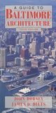 Book cover of: Guide to Baltimore Architecture