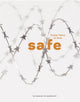 Book cover of: Safe. By: Marie O'Mahony