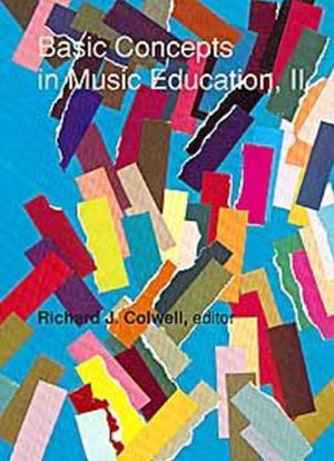 Basic Concepts in Music Education, II