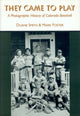 Book cover of: They Came to Play