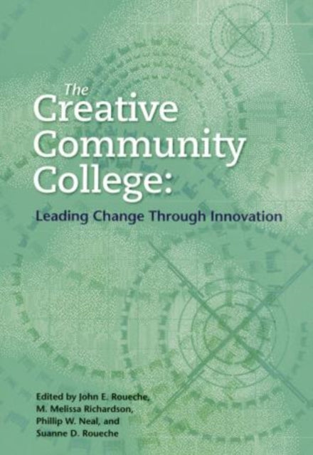 Book cover of: Creative Community College