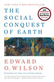 Book cover of: Social Conquest of Earth. By: Edward Osborne Wilson