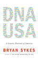 Book cover of: DNA USA. By: Bryan Sykes
