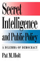 Book cover of: Secret Intelligence and Public Policy
