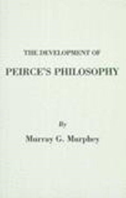 Development of Peirce's Philosophy