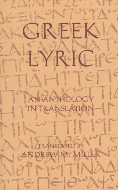 Book cover of: Greek Lyric. By: Andrew M. Miller