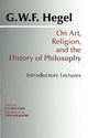 Book cover of: On Art, Religion, and the History of Philosophy