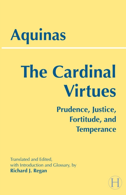 Book cover of: Cardinal Virtues. By: Thomas Aquinas