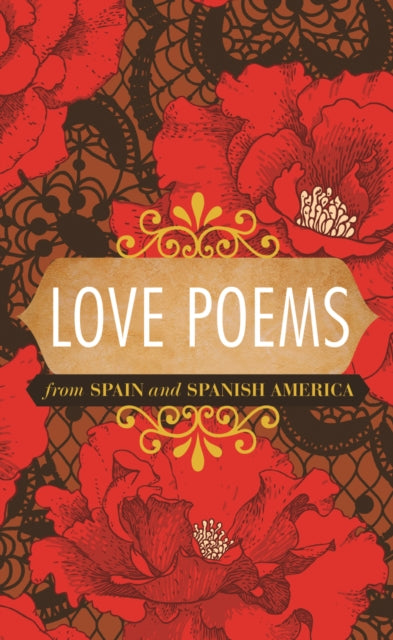 Book cover of: Love Poems from Spain and Spanish America. By: Perry Higman