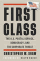 Book cover of: First Class. By: Christopher W. Shaw