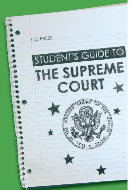 Book cover of: Student's Guide to the Supreme Court. By: Bruce J. Schulman