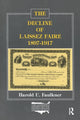 Book cover of: Decline of Laissez Faire, 1897-1917