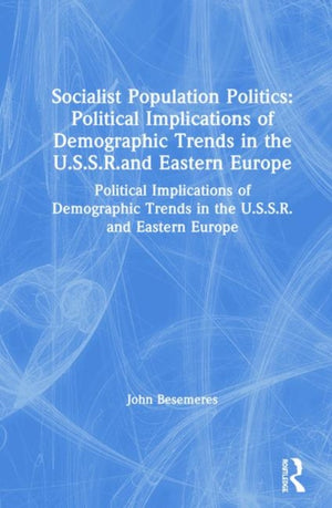 Socialist Population Politics