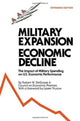 Book cover of: Military Expansion, Economic Decline
