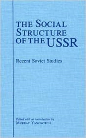 The Social Structure of the USSR