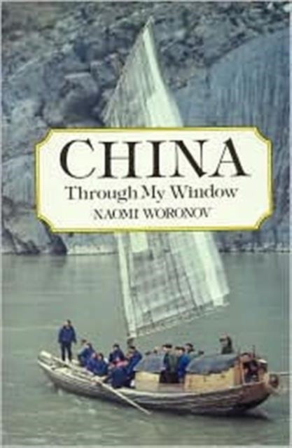 China through My Window