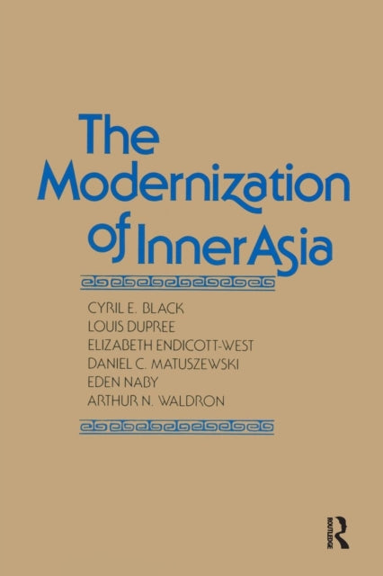 Book cover of: Modernization of Inner Asia. By: Louis Dupree