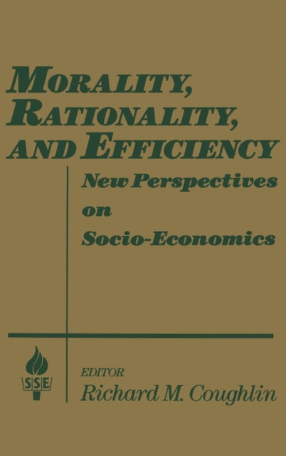 Book cover of: Morality, Rationality and Efficiency. By: Richard M. Coughlin