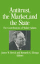 Book cover of: Antitrust, the Market and the State. By: James W. Brock