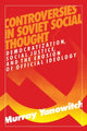 Book cover of: Controversies in Soviet Social Thought