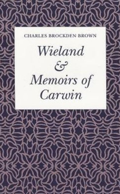 Wieland, or the Transformation