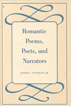 Romantic Poems, Poets, and Narrators