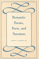 Book cover of: Romantic Poems, Poets, and Narrators