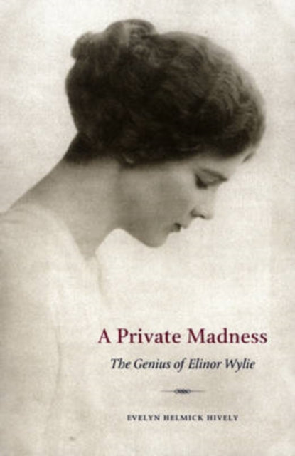 Book cover of: Private Madness. By: Evelyn Hively