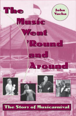 Music Went 'Round and Around