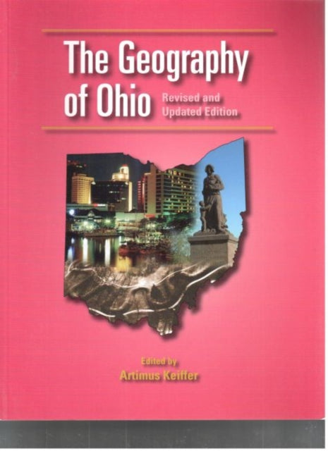 Book cover of: Geography of Ohio. By: Artimus Keiffer