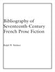 Book cover of: Bibliography of Seventeenth-Century French Prose Fiction. By: R. W. Baldner