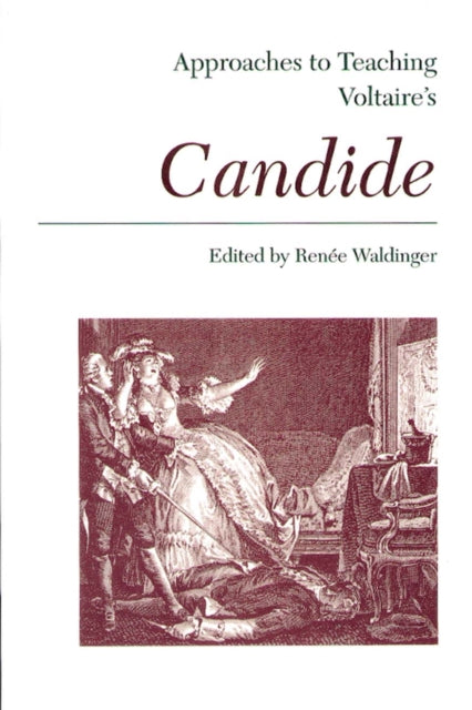 Approaches to Teaching Voltaire's Candide
