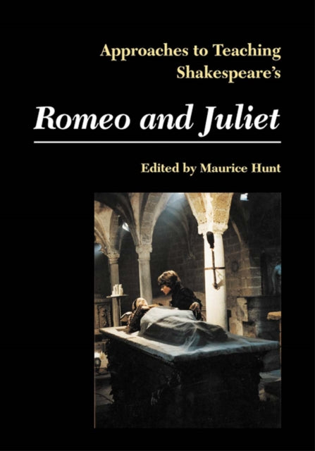 Book cover of: Approaches to Teaching Shakespeare's Romeo and Juliet