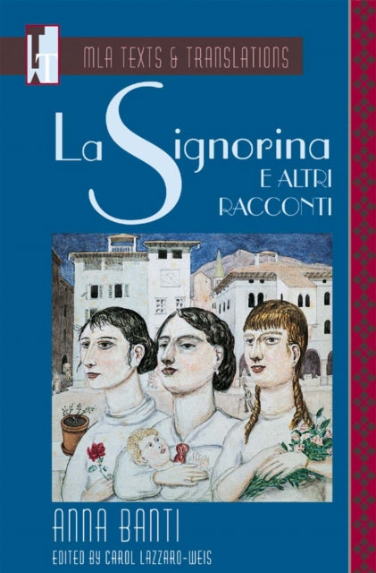 Book cover of: La Signorina e Altri Racconti