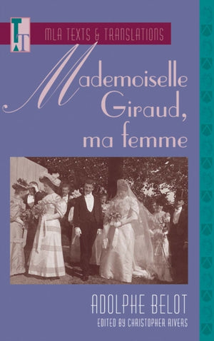 Mademoiselle Giraud, Ma Femme