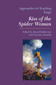 Book cover of: Approaches to Teaching Puig's Kiss of the Spider Woman. By: Daniel Balderston