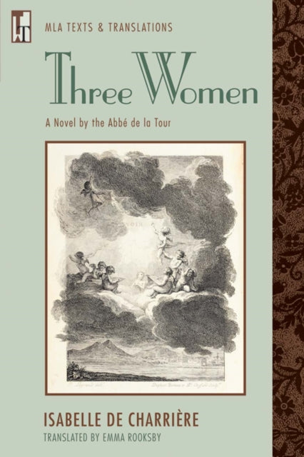 Book cover of: Three Women. By: Isabelle de Charrière, Emma Rooksby