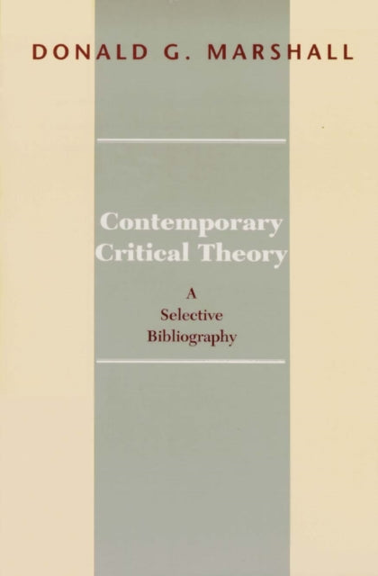 Contemporary Critical Theory
