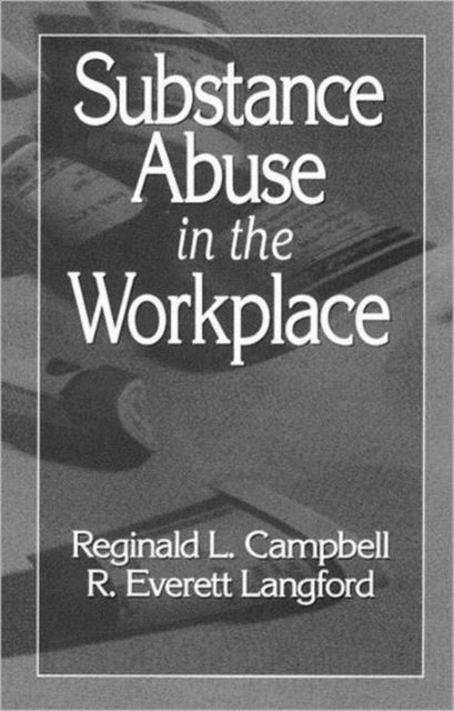 Book cover of: Substance Abuse in the Workplace