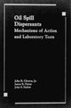 Book cover of: Oil Spill Dispersants. By: Clayton/Payne